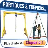 Portiques d'atelier & Trépieds acier / aluminium