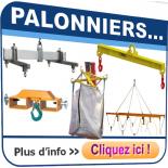 Palonniers : monopoutre / en H fixes ou réglables, écarteurs, retourneurs