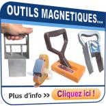 Outils magnétiques : collecte de pièces ferromagnétiques, balais magnétiques